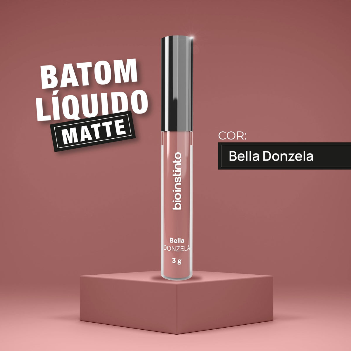 BATOM EFEITO MATTE BELLA DONZELA 3G - BIO INSTINTO